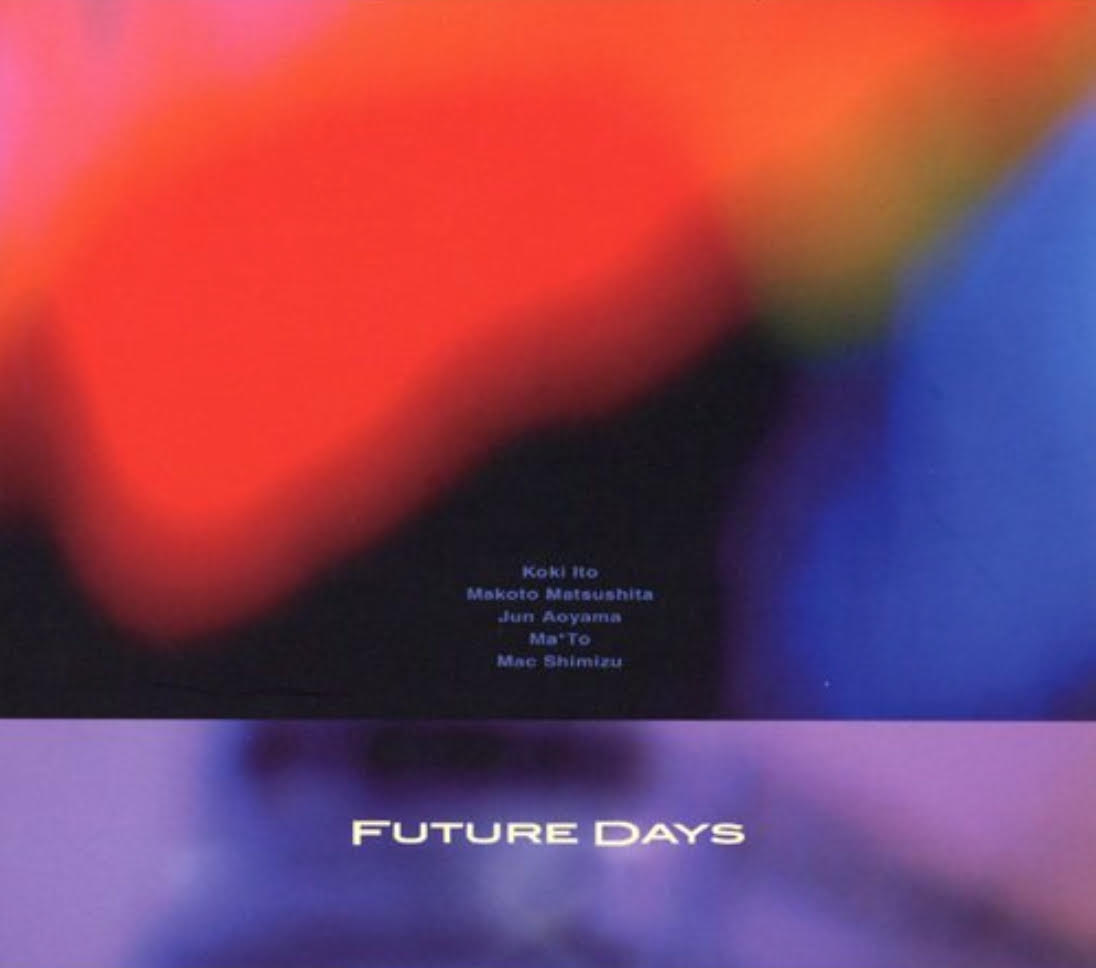 CD『 Future Days / FUTURE DAYS 』